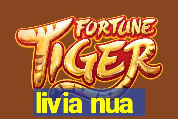 livia nua